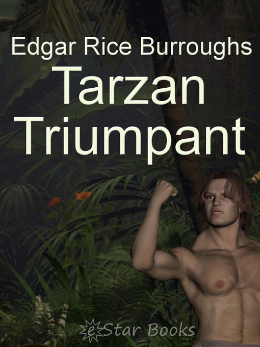 Title details for Tarzan Triumphant by Edgar Rice Burroughs - Available